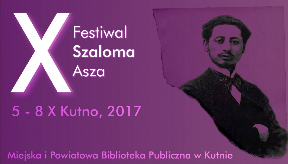 Festiwal im. Szaloma Asza - Miejska i Powiatowa Biblioteka Publiczna w Kutnie